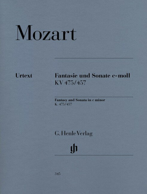 【輸入楽譜】モーツァルト, Wolfgang Amadeus: 幻想曲とソナタ ハ短調 KV 475/457/原典版/Herttrich編/Theopold運指