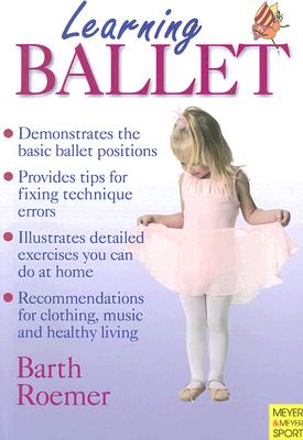 Learning Ballet