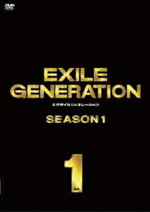 EXILE GENERATION SEASON1 Vol.1