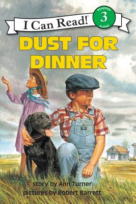 Dust for Dinner DUST FOR DINNER （I Can Read Level 3） [ Ann Turner ]