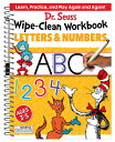 Dr. Seuss Wipe-Clean Workbook: Letters and Numbers: Activity Workbook for Ages 3-5 DR SEUSS WIPE-CLEAN WORKBK LET （Dr. Seuss Workbooks） Dr Seuss