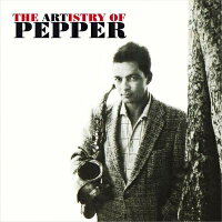 【輸入盤】Artistry Of Pepper