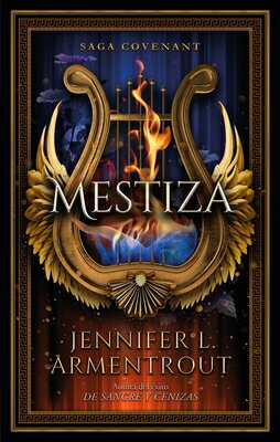 Mestiza (Covenant 1) SPA-MESTIZA (COVENANT 1) Covenant [ Jennifer L. Armentrout ]