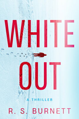 Whiteout: A Thriller WHITEOUT 