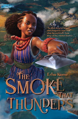 The Smoke That Thunders SMOKE THAT THUNDERS 