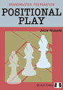 Grandmaster Preparation: Positional Play GRANDMASTER PREPARATION POSITI （Grandmaster Preparation） Jacob Aagaard