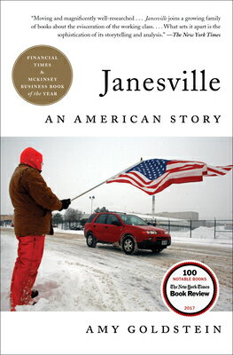 Janesville: An American Story JANESVILLE （A Business Award-Winner） 