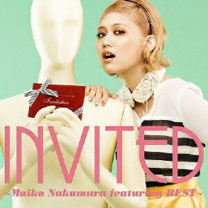 INVITED ～Maiko Nakamura featuring BEST～ [ 中村舞子 ]