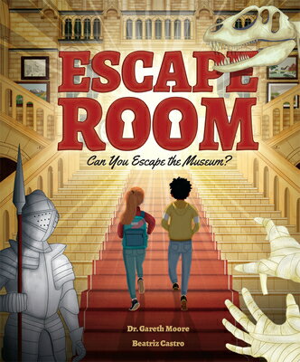 Can You Escape the Museum? CAN YOU ESCAPE THE MUSEUM （Escape Room） [ Gareth Moore ]