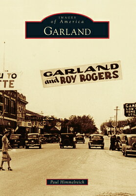 Garland GARLAND （Images of America） 