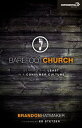 Barefoot Church: Serving the Least in a Consumer Culture BAREFOOT CHURCH （Exponential） Brandon Hatmaker