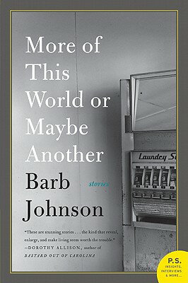 More of This World or Maybe Another MORE OF THIS WORLD OR MAYBE AN [ Barb Johnson ]