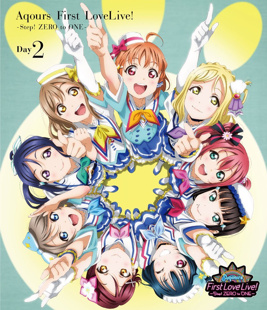 ラブライブ！サンシャイン!! Aqours First LoveLive! 〜Step! ZERO to ONE〜 Day2【Blu-ray】