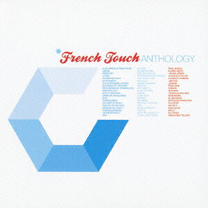 French Touch ANTHOLOGY [ (オムニバス) ]