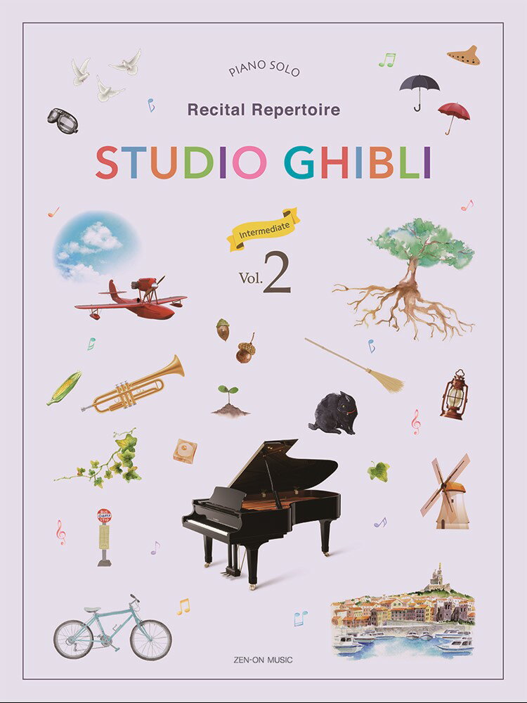 PIANO　SOLO　Recital　Repertoire　STUDIO　GHIBLI　Intermediate　Vol．2　［英語版］発表会のための名曲ライブラリー　スタジオジブリ曲集　初中級2