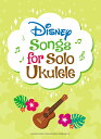Disney@Songs@for@Solo@Ukulele ypŁzENł₳efBYj[