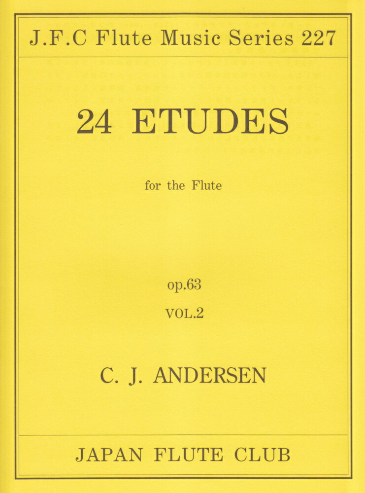名曲シリーズ（227）　24の練習曲　Op．63　Vol．2／アンデルセン
