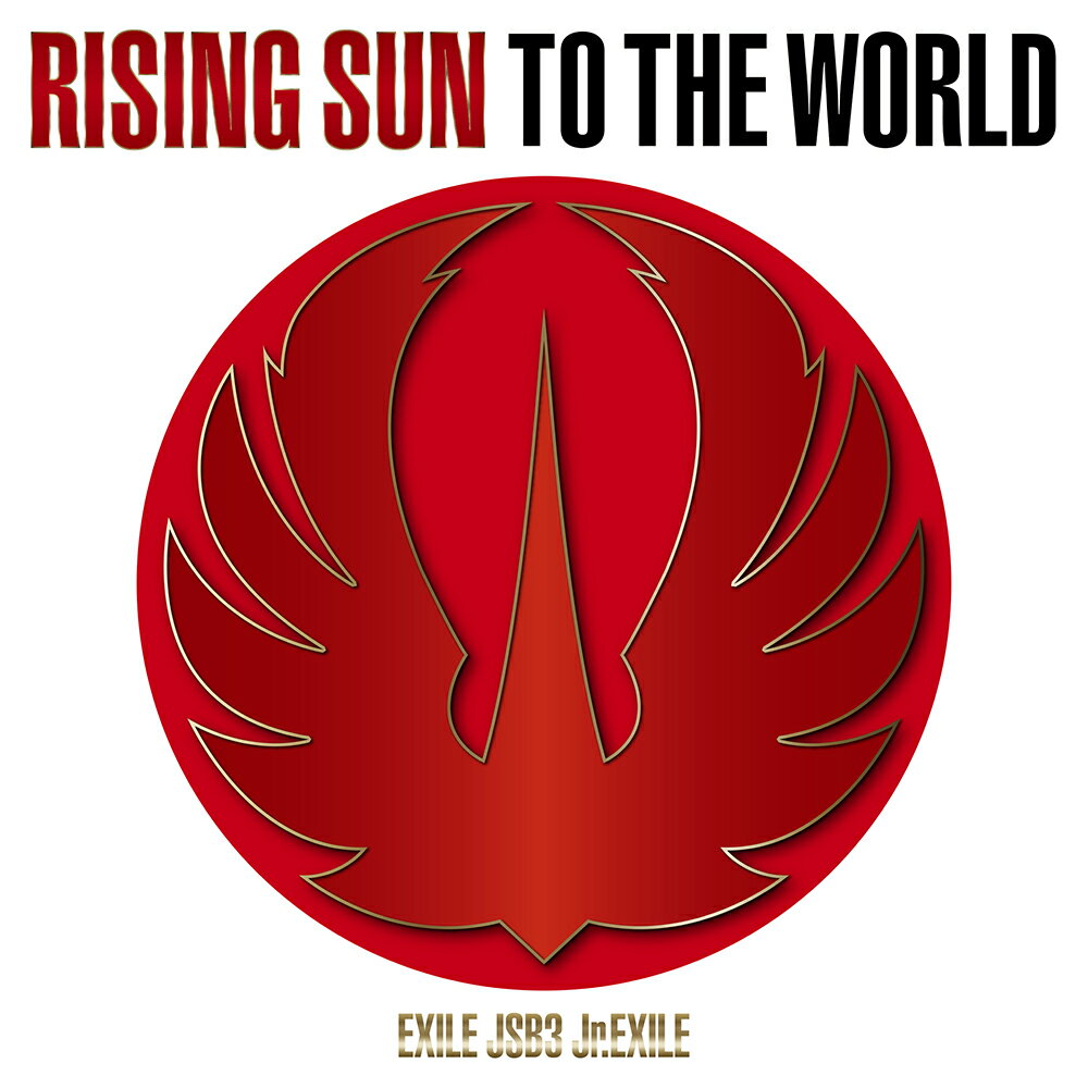 RISING SUN TO THE WORLD (CD＋Blu-ray＋スマプラ)