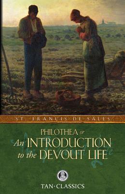 An Introduction to the Devout Life INTRO TO THE DEVOUT LIFE 