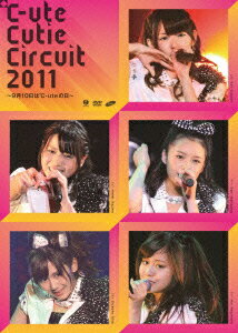 ℃-ute Cutie Circuit 2011 ～9月10日は℃-uteの日～ [ ℃-ute ]