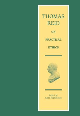 The pervasiveness of Protestant natural law in the early modern period and its significance in the Scottish Enlightenment have long been recognized. This book reveals that Thomas Reid (17101796)the great contemporary of David Hume and Adam Smithalso worked in this tradition. When Reid succeeded Adam Smith as professor of moral philosophy in Glasgow in 1764, he taught a course covering pneumatology, practical ethics, and politics. This section on practical ethics took its starting point from the system of natural law and rights published by Francis Hutcheson. Knud Haakonssen has reconstructed it here for the first time from Reids manuscript lectures and papers, and it provides a considerable addition to our understanding not only of Reid but also of the thought of the Scottish Enlightenment and of the education system of the time. The present work is a revised version of a work first published by Princeton University Press in 1990, which has long been out of print.