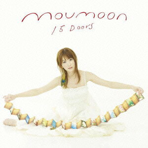 15 Doors（CD+DVD） [ moumoon ]