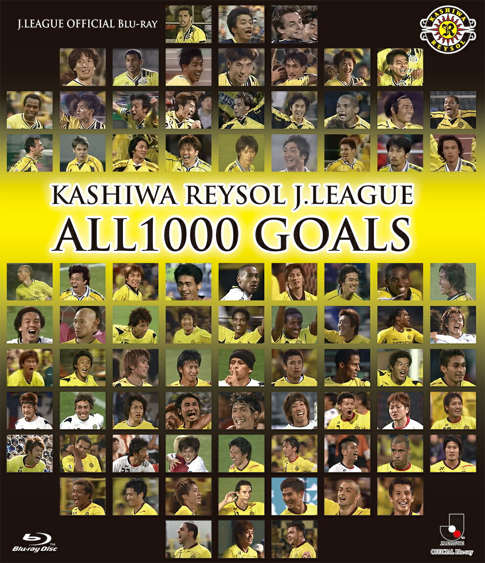 KASHIWA REYSOL J.LEAGUE ALL1000 GOALS【Blu-ray】 [