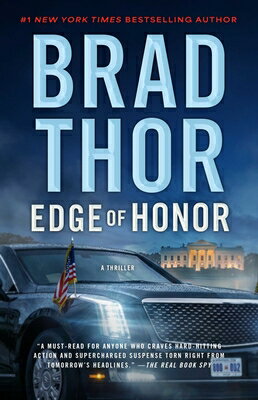 Edge of Honor: A Thriller EDGE OF HONOR （Scot Harvath） 
