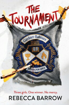 The Tournament TOURNAMENT [ Rebecca Barrow ]