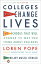 #8: Colleges That Change Lives: 40 Schools That Will Change the Way You Think About Collegesβ