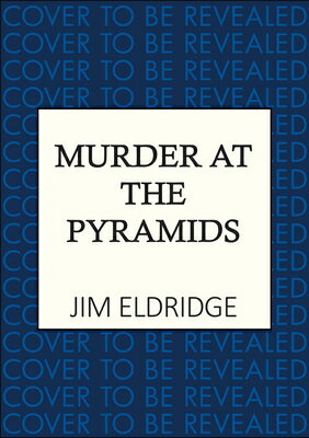 Murder at the Pyramids: The Captivating Historical Whodunnit Set in Egypt MURDER AT THE PYRAMIDS （Museum Mysteries） 