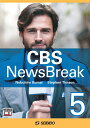 CBS NewsBreak 5 / CBS ニュースブレイク 5 熊井 信弘