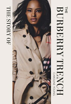 STORY OF THE BURBERRY TRENCH,THE(H)