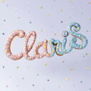 STEP(初回生産限定盤 CD+DVD) [ ClariS ]