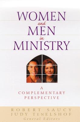 Women and Men in Ministry: A Complementary Perspective WOMEN & MEN IN MINISTRY 