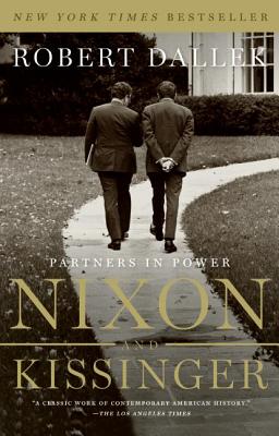 Nixon and Kissinger: Partners in Power NIXON & K