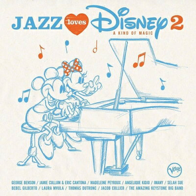 【輸入盤】Jazz Loves Disney 2: A Kind Of Magic