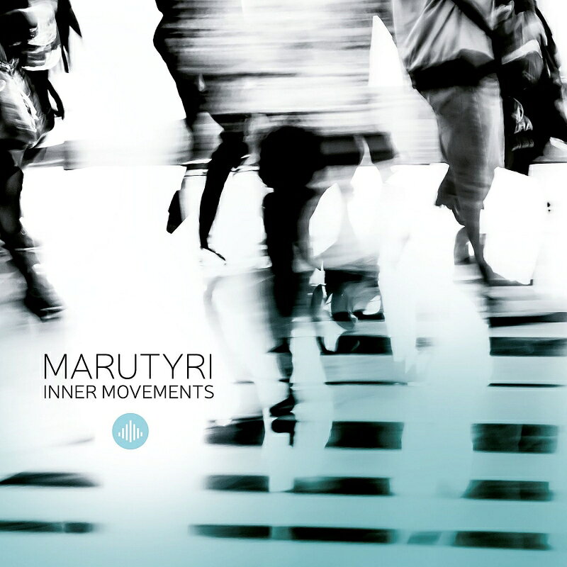 【輸入盤】Inner Movements [ Marutyri ]