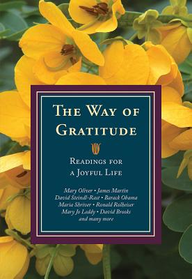 The Way of Gratitude: Readings for a Joyful Life WAY OF GRATITUDE [ Michael Leach ]