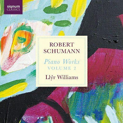 Composer: Sa Line - 【輸入盤】ピアノ作品集 第2集　スィール・ウィリアムズ（2CD） [ シューマン、ロベルト（1810-1856） ]