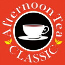 Afternoon Tea CLASSIC [ (クラシック) ]