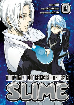 That Time I Got Reincarnated as a Slime 17 THAT TIME I GOT REINCARNATED A （That Time I Got Reincarnated as a Slime） 