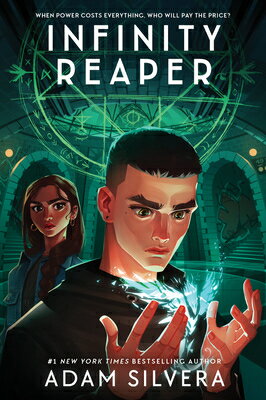 INFINITY CYCLE #2:INFINITY REAPER(B) [ ADAM SILVERA ]