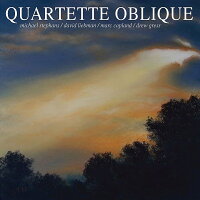 【輸入盤】Quartette Oblique