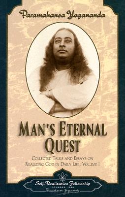 Man's Eternal Quest MANS ETERNAL QUEST （Collected Talks and Essays） 