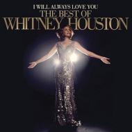 【輸入盤】 I Will Always Love You: The Best Of Whitney Houston [ Whitney Houston ]