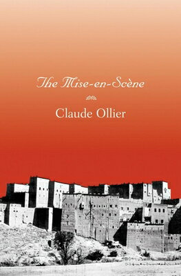 Mise-En-Scene MISE-EN-SCENE [ Claude Ollier ]