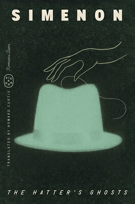 The Hatter's Ghosts (Romans Durs) HATTERS GHOSTS (ROMANS DURS) （Romans Durs） 
