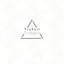 TryAgain (完全生産限定盤 CD＋DVD) TrySail