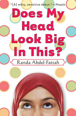 Does My Head Look Big in This DOES MY HEAD LOOK BIG IN THIS Randa Abdel-Fattah